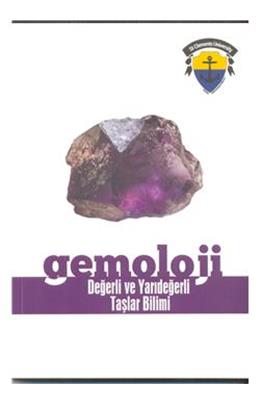Gemoloji Değerli Ve Yarıdeğerli Taşlar Bilimi