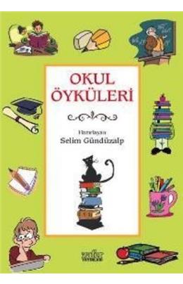 Okul Öyküleri