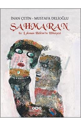 Şahmaran İle Lokman Hekimin Hikayesi