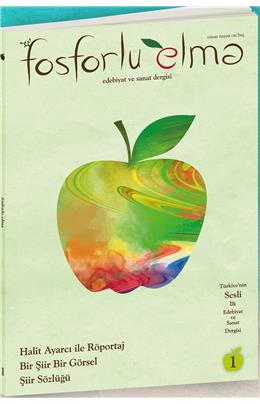Fosforlu Elma Edebiyat Ve Sanat Dergisi