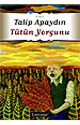 Tütün Yorgunu