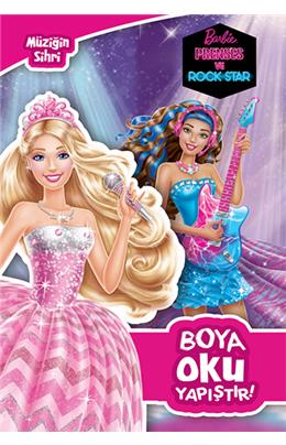 Barbie Prenses Ve Rock Star - Müziğin Sihri Boya O