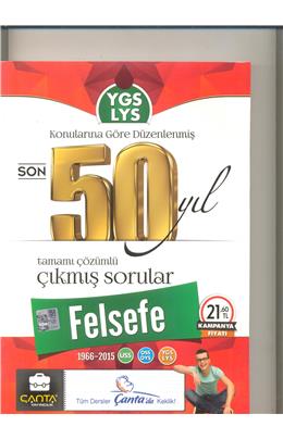 Çanta Ygs Lys Felsefe Son 50 Yıl Çözümlü Çıkmış Sorular