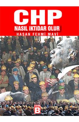 Chp Nasıl İktidar Olur
