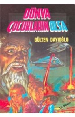 Dünya Çocukların Olsa