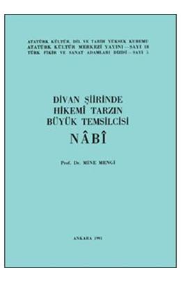 Divan Şiirinde Hikemi Tarzın Büyük Temsilcisi Nabi