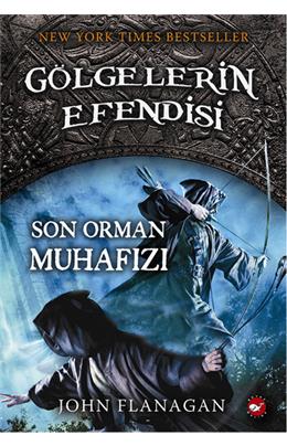 Gölgelerin Efendisi 12 Son Orman Muhafızı