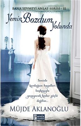 Yemin Bozdum Yolunda