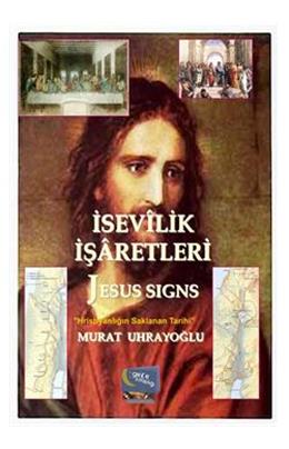 İsevilik İşaretleri Jesus Signs