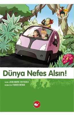 Doğa Dostu Kardeşler 7 Dünya Nefes Alsın