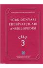 Türk Dünyası Edebiyatçıları Ansiklopedisi Cilt 3