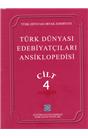 Türk Dünyası Edebiyatçıları Ansiklopedisi Cilt 4