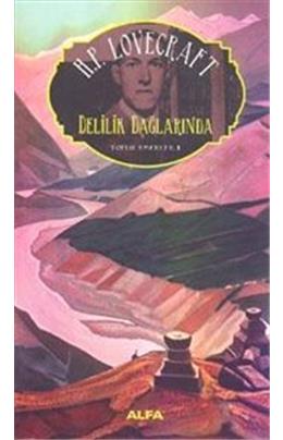 Delilik Dağlarında Toplu Eserler 1