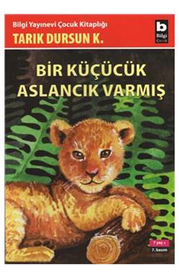 Bir Küçücük Aslancık Varmış