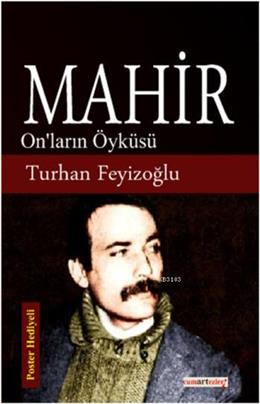 Mahir Onların Öyküsü