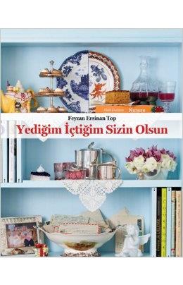 Yediğim İçtiğim Sizin