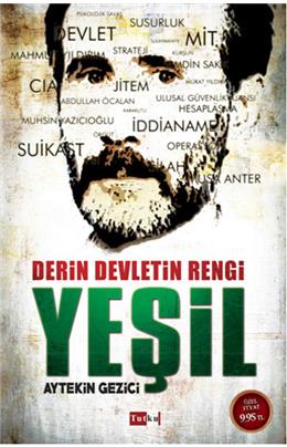Yeşil Derin Devletin Rengi