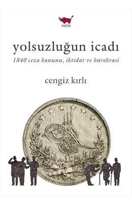 Yolsuzluğun İcadı