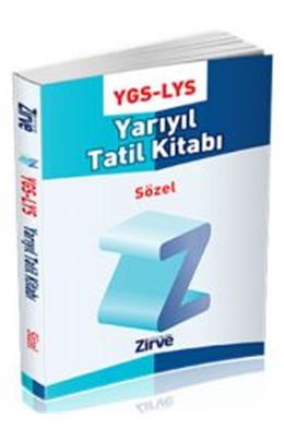 Zirve Ygs-Lys Yarıyıl Tatil Kitabı Sözel (2015)