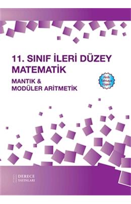 Derece 11 Sınıf İleri Düzey Matematik Mantık M.A