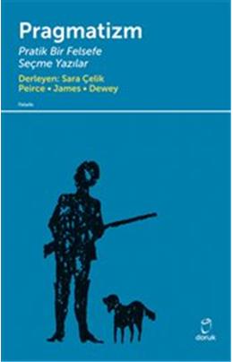 Pragmatizm Pratik Bir Felsefe