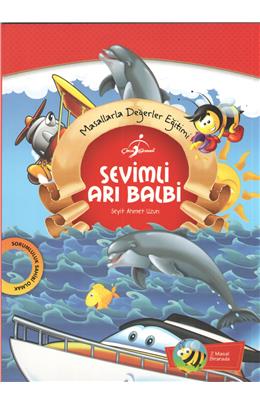 Sevimli Arı Balbi Masallarla Değerler Eğitimi