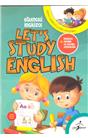 Lets Study English  Eğlenceli İngilizce Serisi Alfabe