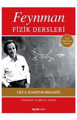 Feynman Fizik Dersleri: Cilt 3