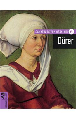 Dürer Sanatın Büyük Ustaları 6