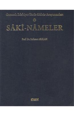 Osmanlı Edebiyat-Tarih-Kültür Araştırmaları Saki-Nameler 1