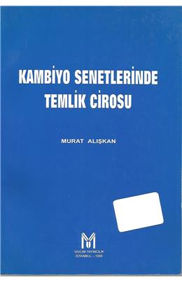 Kambiyo Senetlerinde Temlik Cirosu (İkinci El)