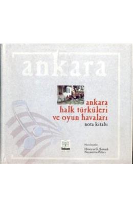 Ankara Halk Türküleri Ve Oyun Havaları Nota Kitabı