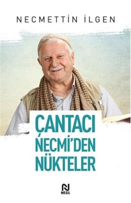 Çantacı Necmi´Den Nükteler