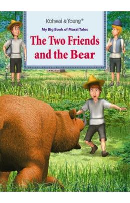 My Bıg Of Moral Tales The Two Friends And The Bear