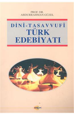 Dini Tasavvufi Türk Edebiyatı