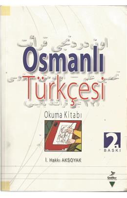 Osmanlı Türkçesi Okuma Kitabı (İkinci El)
