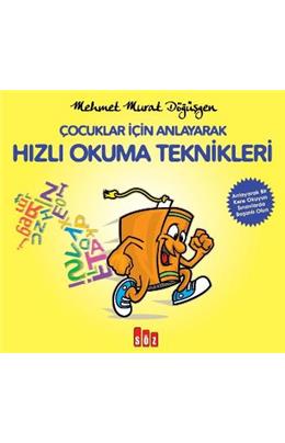 Çocuklar İçin Anlayarak Hızlı Okuma Teknikleri