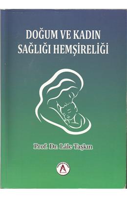 Doğum Ve Kadın Sağlığı Hemşireliği (İkinci El)