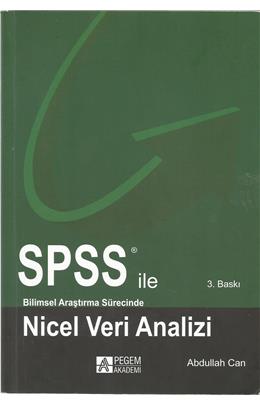 Spss İle Bilimsel Araştırma Sürecinde Nicel Veri Analizi (İkinci El)