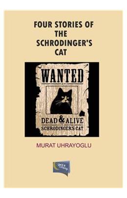 Four Stories Of The Schrodinger’S Cat