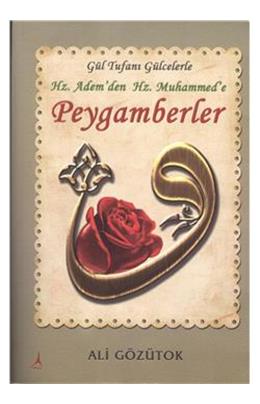 Hz Adem Den Hz Muhammed E Peygamberler