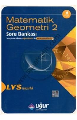 Uğur Lys  Matematik Geometri 2 Soru Bankası (İkinci El)