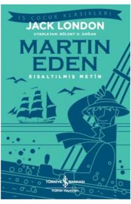 Martin Eden (Kısaltılmış Metin)