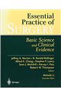 Essential Practice Of Surgery /Basic Science And Clinical Evidence (İkinci El)
