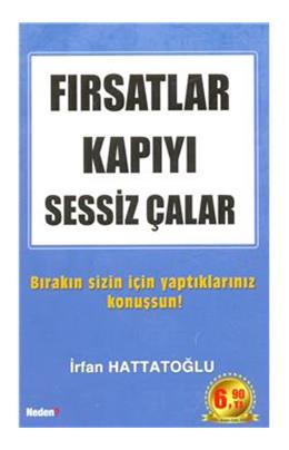 Fırsatlar Kapıyı Erken Çalar