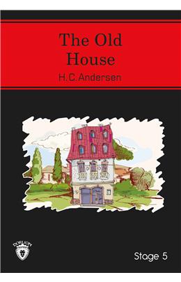 The Old House İngilizce Hikaye Stage 5