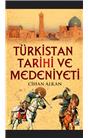 Türkistan Tarihi Kültür Ve Medeniyeti