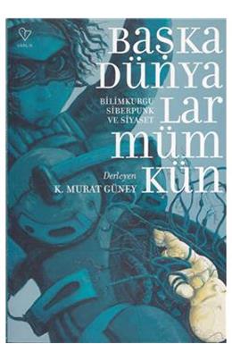 Başka Dünyalar Mümkün