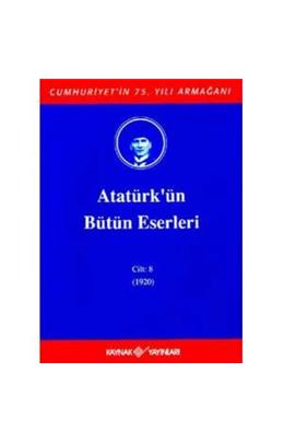 Atatürkün Bütün Eserleri Cilt 8 (1920)  (İkinci El)