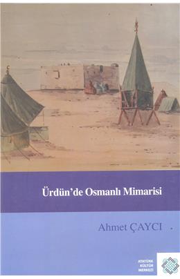 Ürdün´De Osmanlı Mimarisi